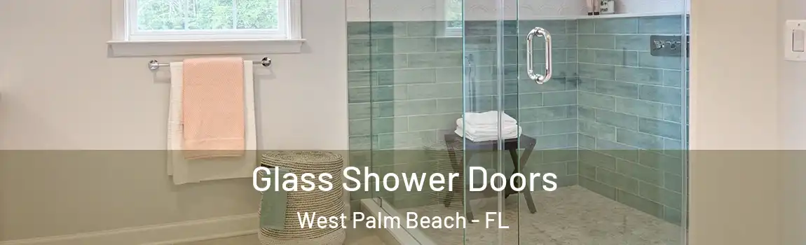  Glass Shower Doors West Palm Beach - FL